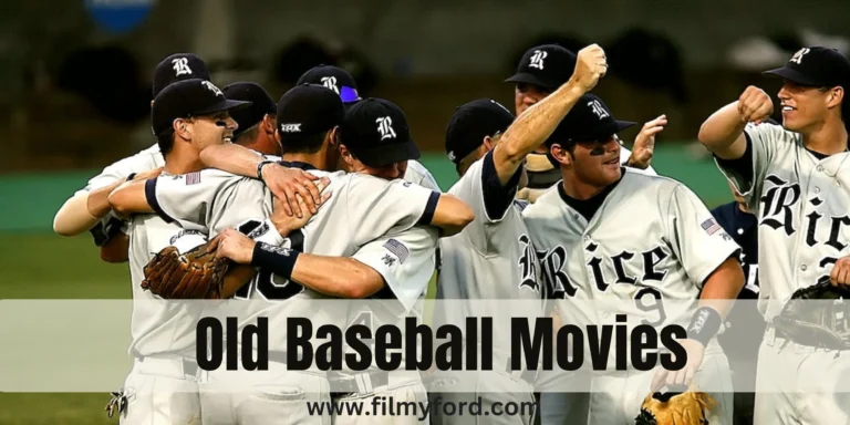 Old Baseball Movies Of All Time To Watch In 2023