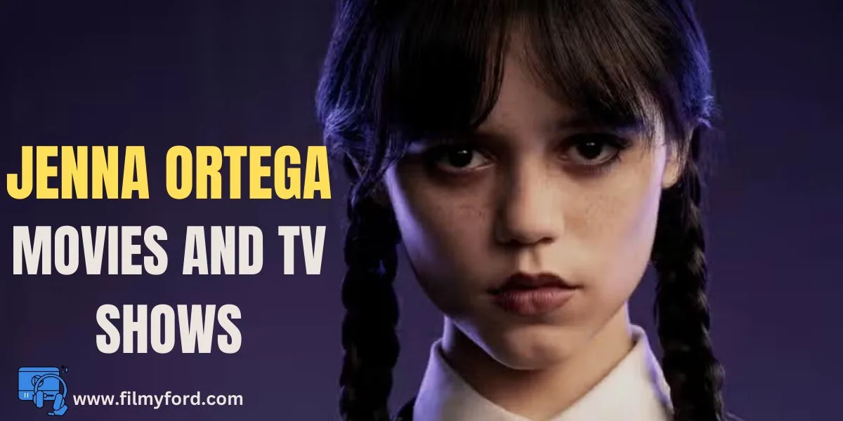 Jenna Ortega Movies And Tv Shows
