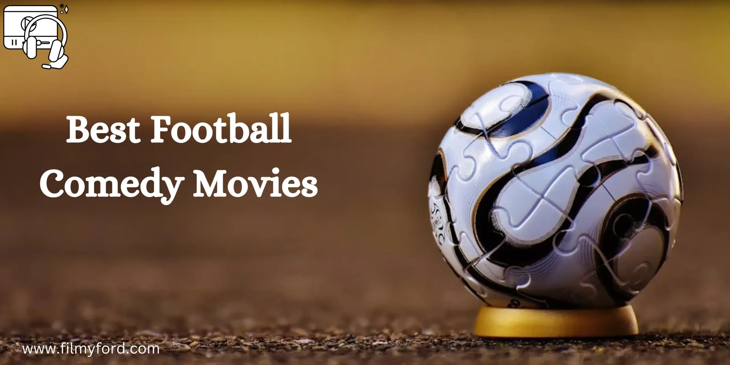Top 27 Football Comedy Movies: Best Football Movies Of All Time (2024)