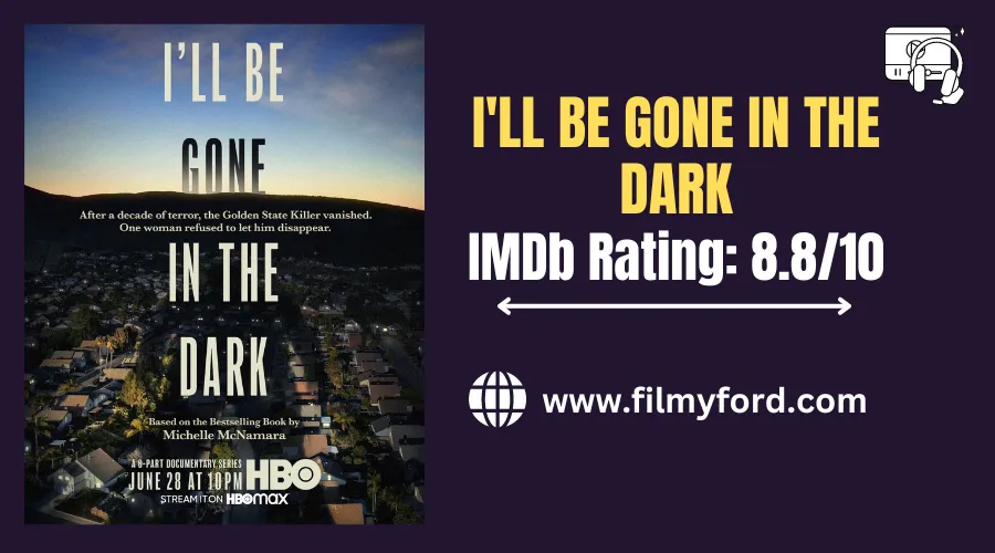 I'Ll Be Gone In The Dark (2020)