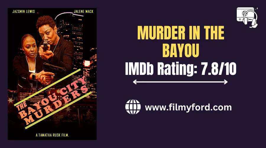 Murder In The Bayou (2023)