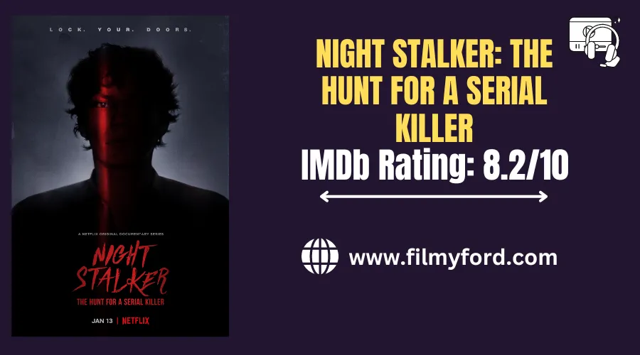 Night Stalker: The Hunt For A Serial Killer (2021)