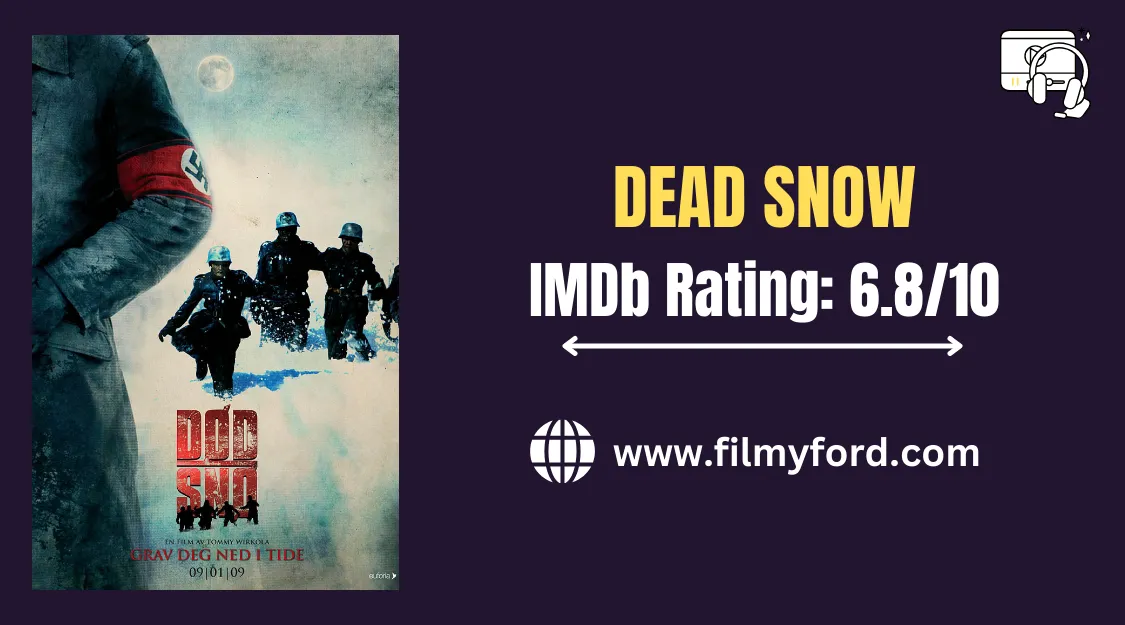 Dead Snow (2009) - Horror, Comedy