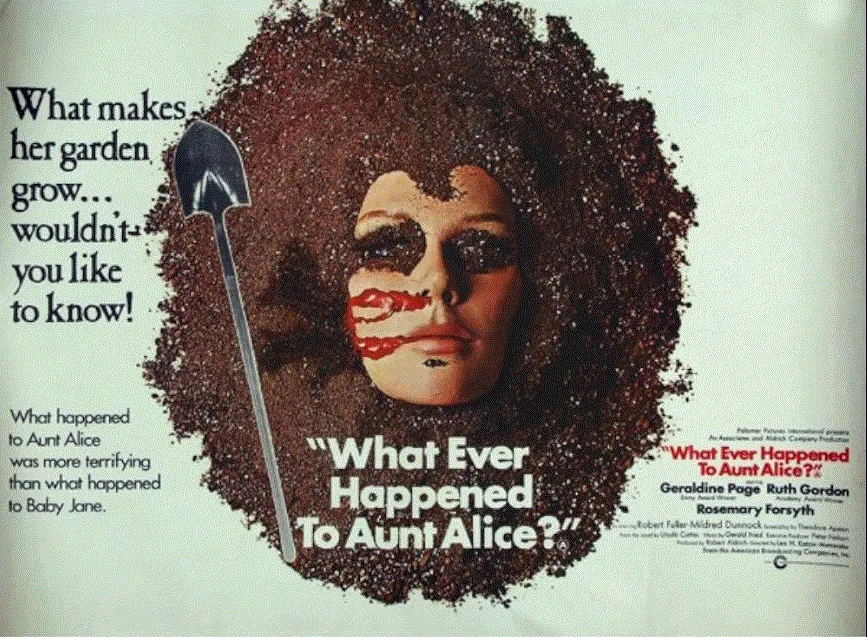 What Ever Happened To Aunt Alice? (1969)